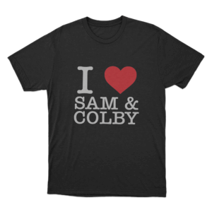 I Love Sam And Colby Unisex T Shirt Black